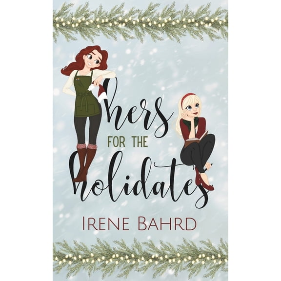 Hers for the Holidates, (Paperback)