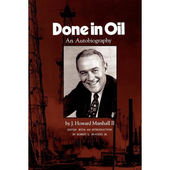 Done in Oil: An Autobiography, (Paperback)