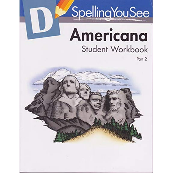 Pre-Owned Spelling You See, Americana Student Workbook Part 2 Paperback