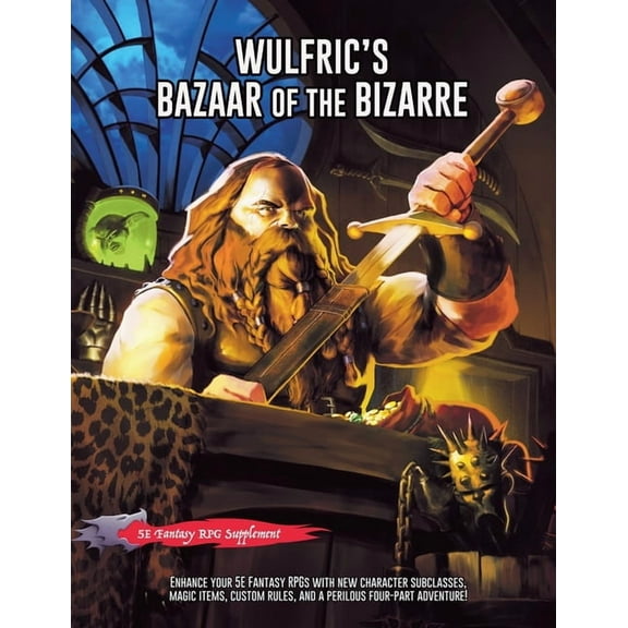 Wulfric's Bazaar of the Bizarre, (Paperback)