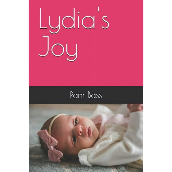 Lydia's Joy, (Paperback)
