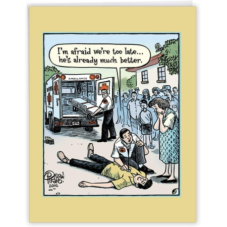Late Ambulance' Jumbo Get Well Card with Envelope  x 11 Inch - Funny  Comic, Patient is Feeling Better, Cartoon | Walmart Canada