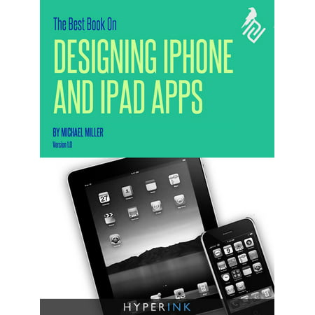 The Best Book On Designing iPhone & iPad Apps - (Best Kegel App Iphone)