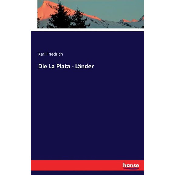 Die La Plata - LÃ¤nder, (Paperback)