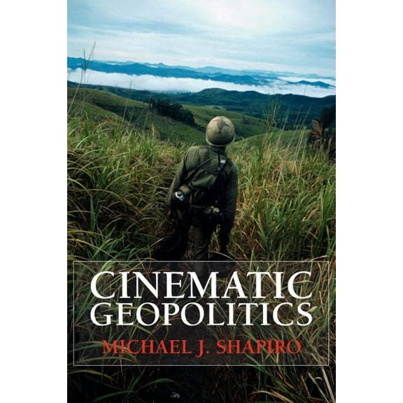 Global Horizons Cinematic Geopolitics, (Paperback)