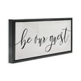 thumbnail image 3 of Stupell Industries Be Our Guest Script Inspirational Painting Black Floater Framed Canvas Art Print Wall Art, 31 x 14, 3 of 9