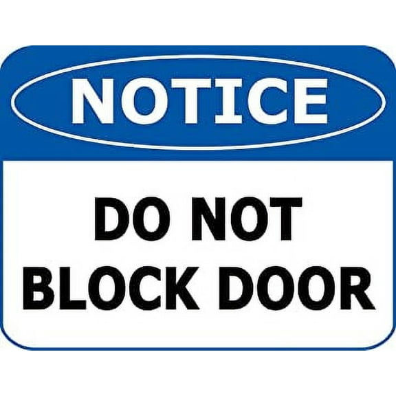 PCSCP Notice Do Not Block Door 11.5 inch 9 inch Laminated OSHA Safety Sign