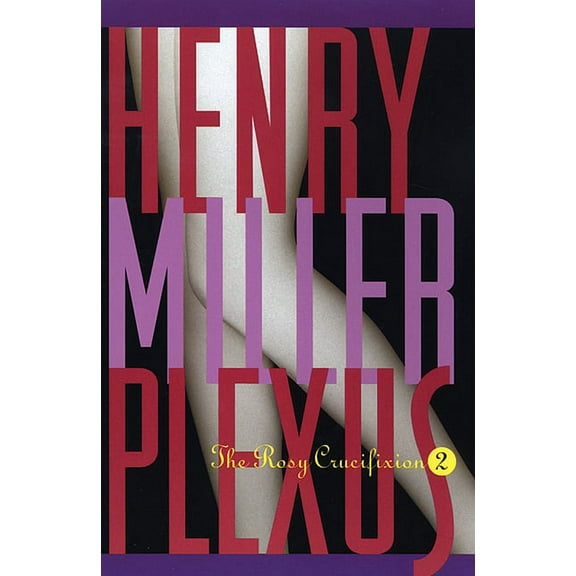 Miller, Henry Plexus: The Rosy Crucifixion II, (Paperback)