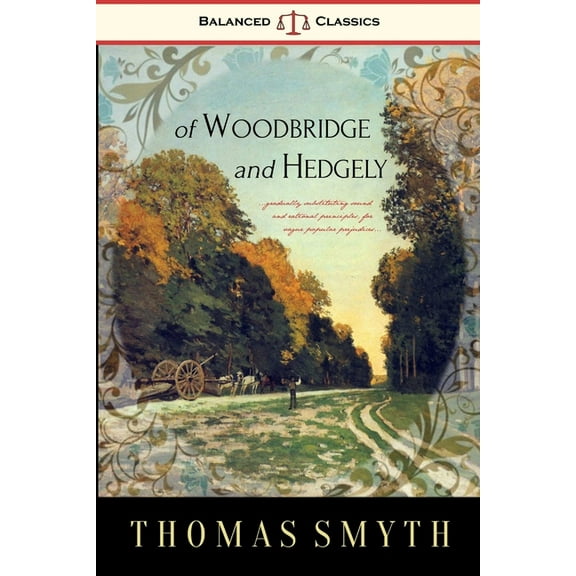 Of Woodbridge and Hedgely, (Paperback)