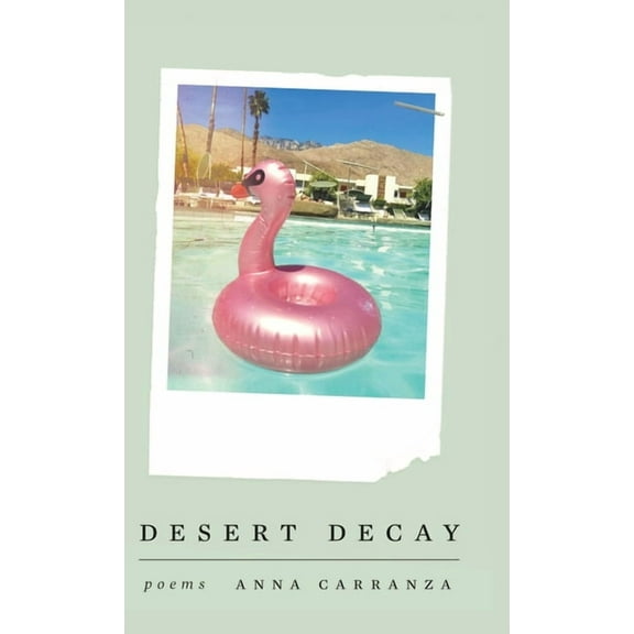 Desert Decay, (Hardcover)