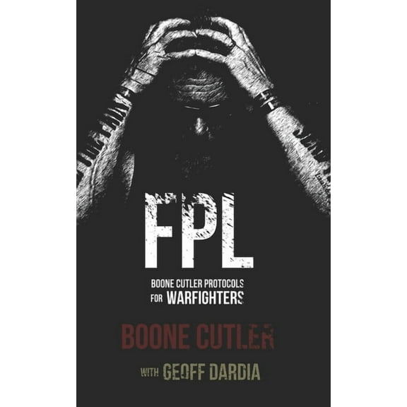 Fpl: Boone Cutler Protocols, (Paperback)