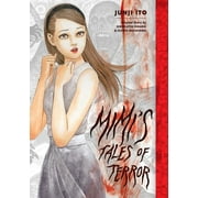 Junji Ito: Mimi's Tales of Terror (Hardcover)