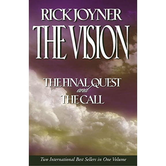Pre-Owned The Vision: A Two-In-One Volume of the Final Quest and the Call (Hardcover) by Rick Joyner