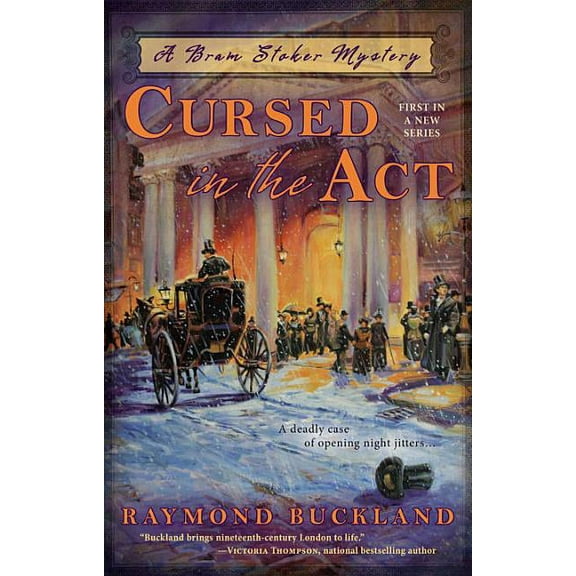 Bram Stoker Mystery Cursed in the Act, Book 1, (Paperback)