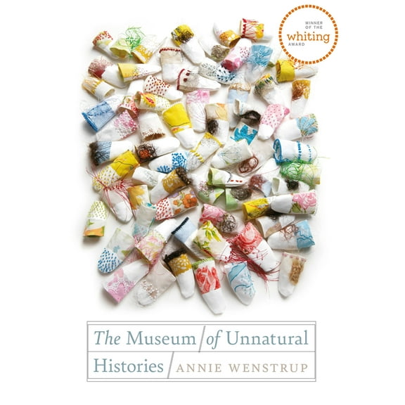 Wesleyan Poetry The Museum of Unnatural Histories, (Hardcover)