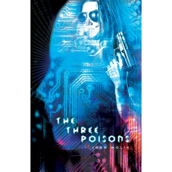 The Three Poisons, (Paperback)