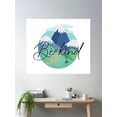 thumbnail image 2 of Be Kind Quote Mountains Art Poster Wall Art, Modern Wall Decor For Living Room Bedroom, 8x12 UNFRAMED, 2 of 3