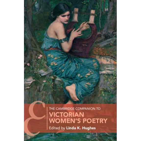 Cambridge Companions to Literature The Cambridge Companion to Victorian Women's Poetry, (Hardcover)