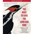 thumbnail image 1 of The Race to Save the Lord God Bird, 1 of 3
