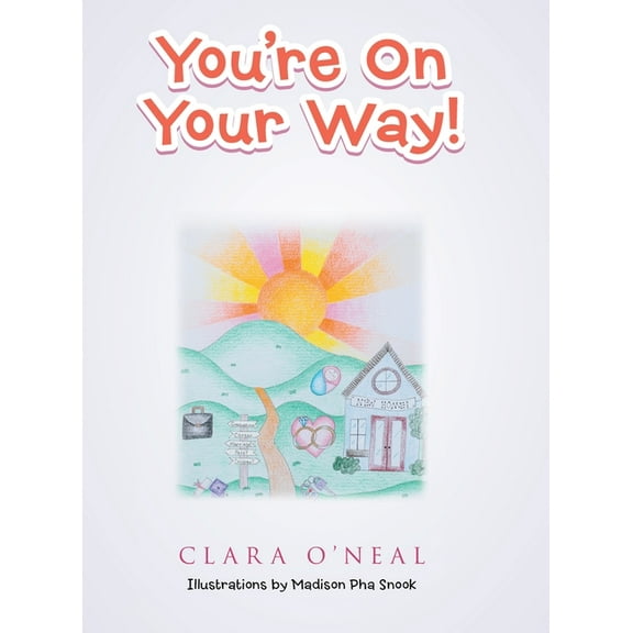 You're on Your Way!, (Hardcover)