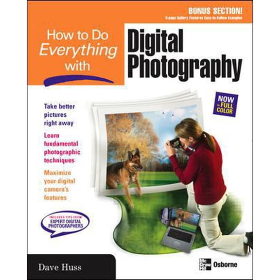 Pre-Owned How to Do Everything with Digital Photography (How to Do Everything) (Paperback) 0072254351 9780072254358