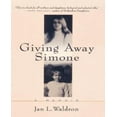 thumbnail image 1 of Giving Away Simone; A Memoir, 1 of 1