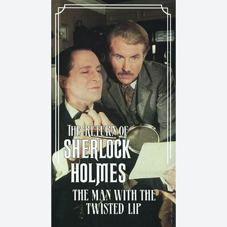 Return Of Sherlock Holmes: The Man With The Twisted Lip
