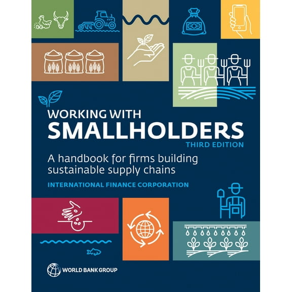 Working with Smallholders, (Paperback)