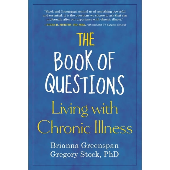 The Book of Questions: Living with Chronic Illness, (Paperback)