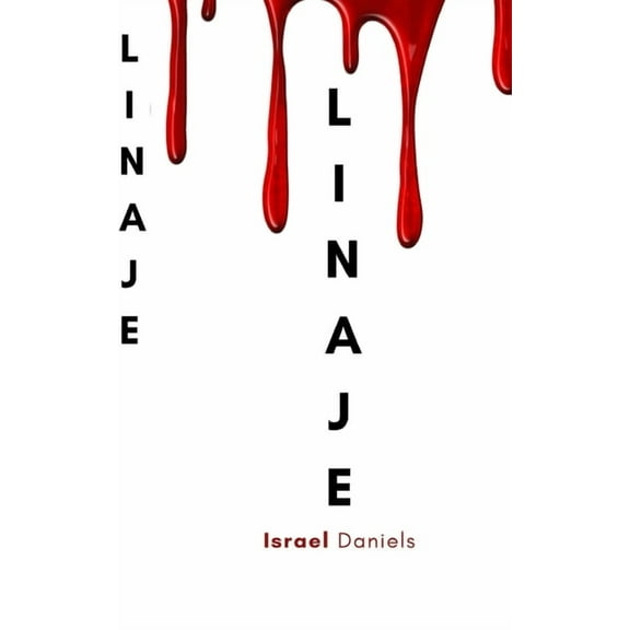Linaje : Identifique y rompa las maldiciones generacionales y active las bendiciones generacionales para su familia y nación. (Paperback)
