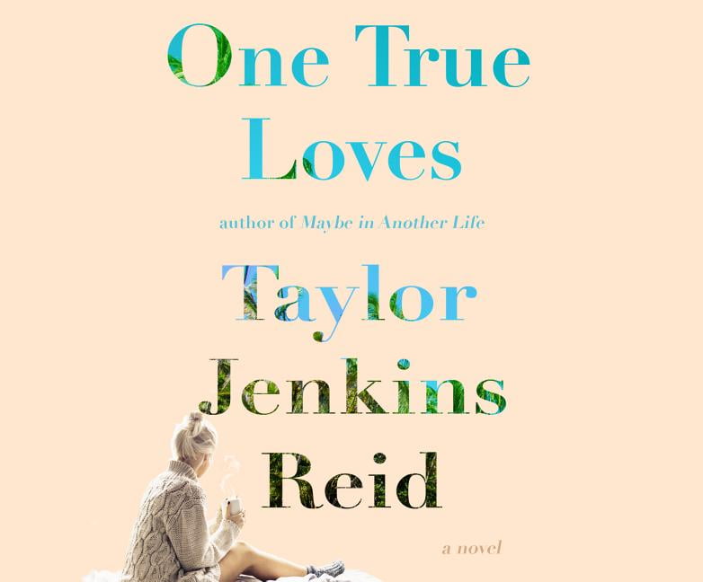 one true loves book summary one true loves book summary