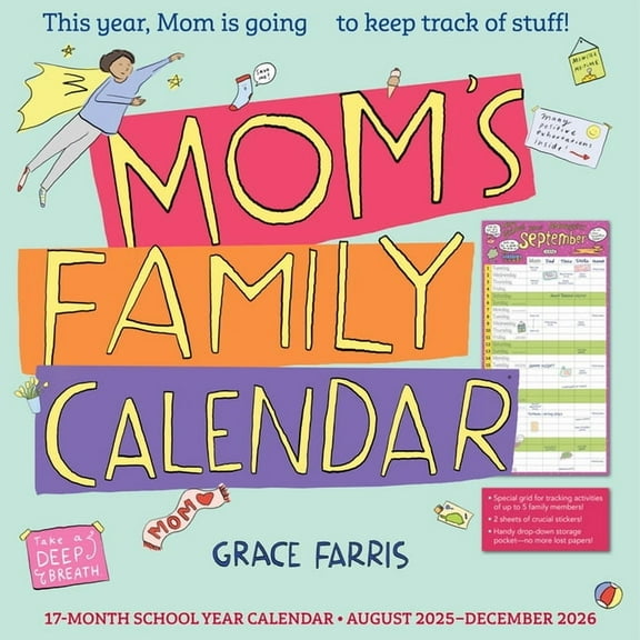 Mom's Family Wall Calendar 2026: This Year, Mom Is Going to Keep Track of Stuff!, (Paperback)