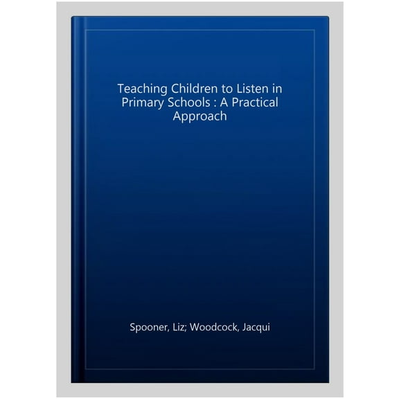 Teaching Children To Listen In Primary Schools