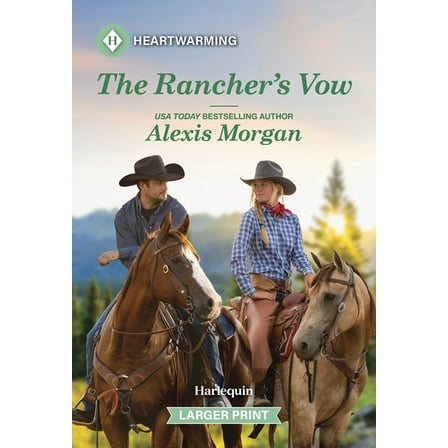 Heroes of Dunbar Mountain The Rancher's Vow: A Clean and Uplifting Romance, Book 8, (Paperback)