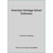 Pre-Owned American Heritage School Dictionary (Hardcover) 0395247934 9780395247938