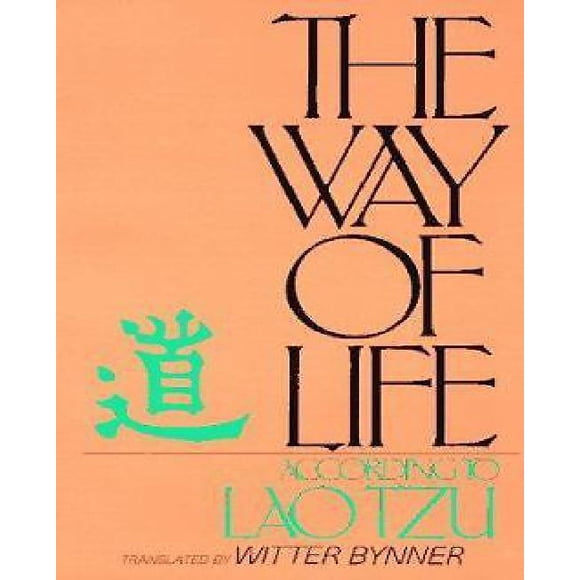 The Way of Life according to Lao Tzu
