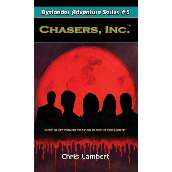 Bystander Adventure Chasers, Inc., Book 5, (Paperback)