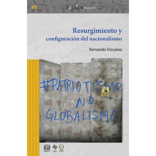 Resurgimiento y configuración del nacionalismo