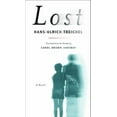 thumbnail image 1 of Pre-Owned Lost: A Novel (Hardcover) 0375406271 9780375406270, 1 of 1