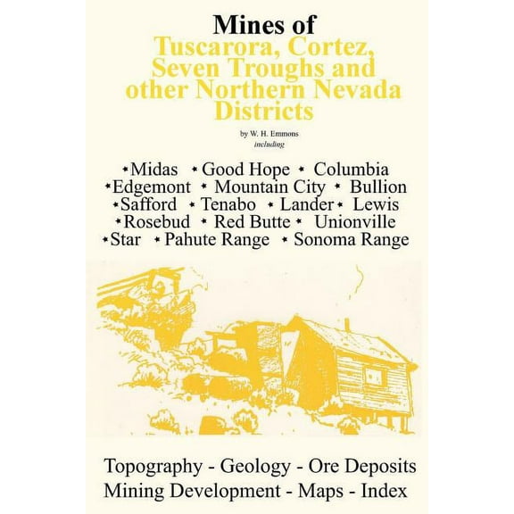 Mines of Northern Nevada (Paperback) by W H Emmons
