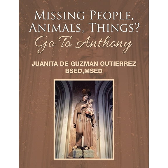 Missing People, Animals, Things? Go to Anthony