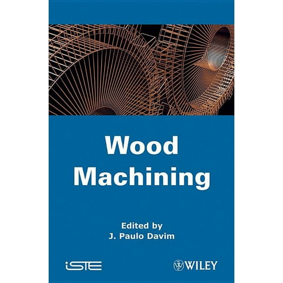 Wood Machining (Hardcover)