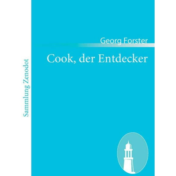 Cook, Der Entdecker