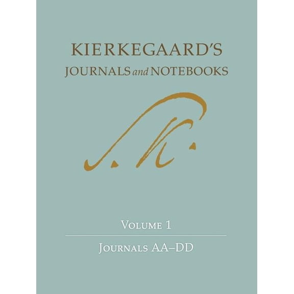 Kierkegaard's Journals and Notebooks Kierkegaard's Journals and Notebooks, Volume 1: Journals Aa-DD, Book 2, (Hardcover)