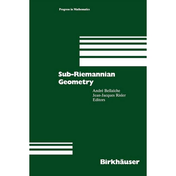 Progress in Mathematics Sub-Riemannian Geometry, Book 144, (Paperback)