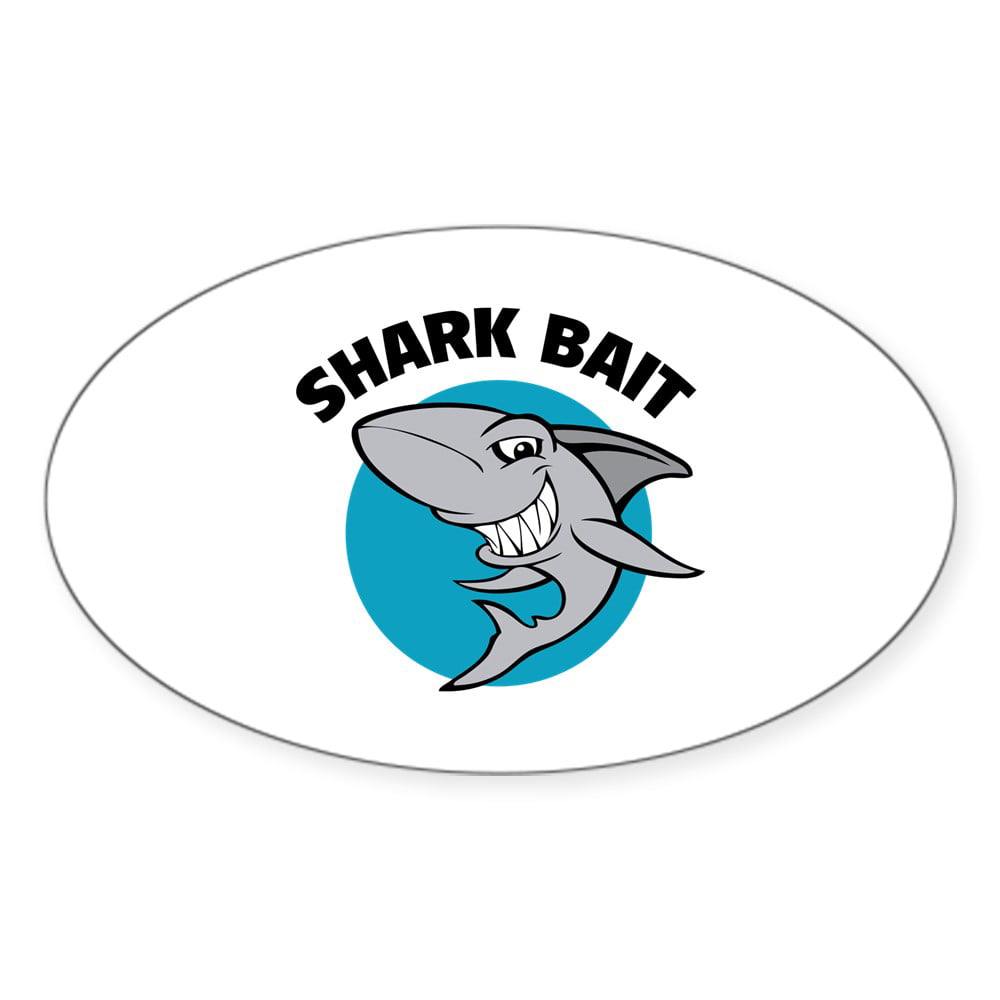 CafePress - Shark Bait - Sticker (Oval)