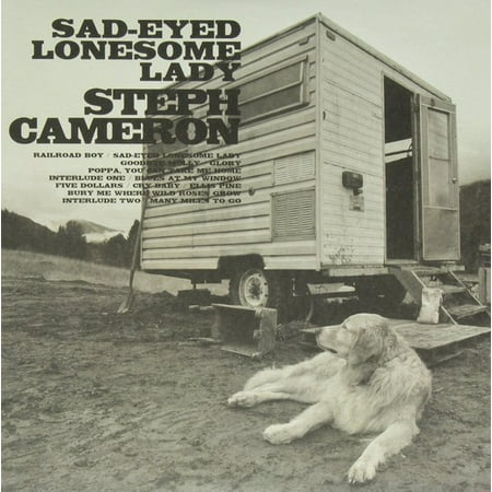 Steph Cameron - Sad Eyed Lady Lonesome [Vinyl]