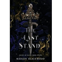 Court of Elves The Last Stand, Book 7, (Hardcover)