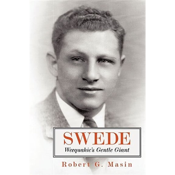 Pre-Owned Swede: Weequahic's Gentle Giant (Hardcover)