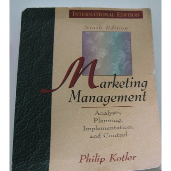 Pre-Owned Marketing Management: Analysis, Planning, Implementation, and Control, 9780132435109, 0132435101, Hardcover, 9th edition
